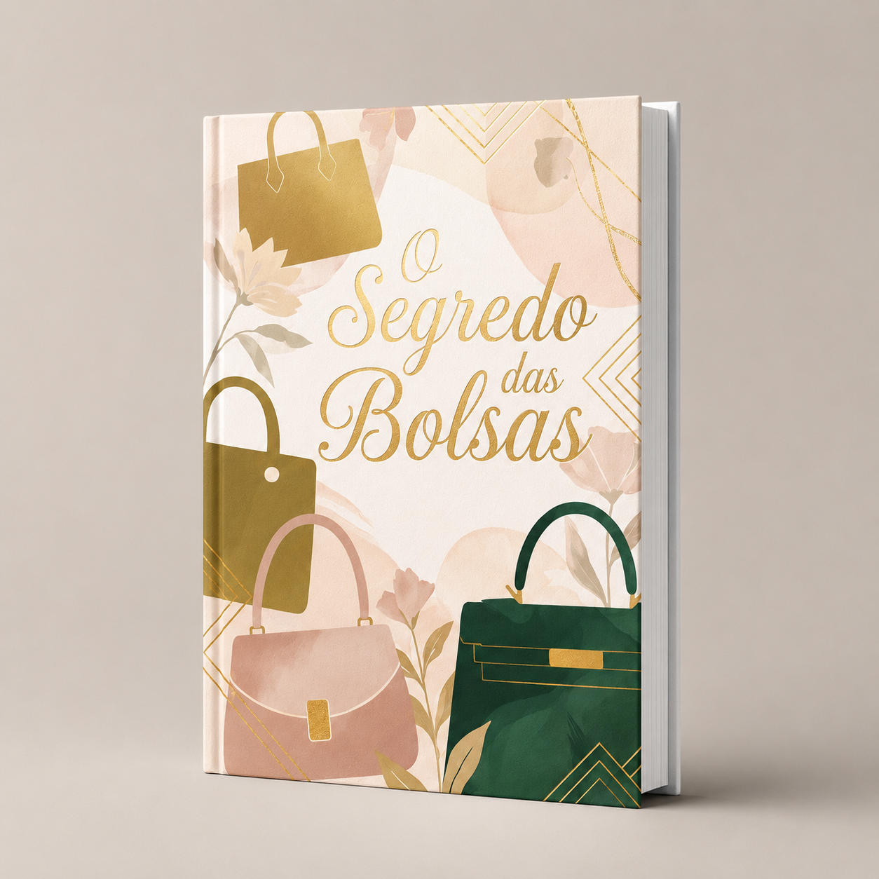 O Segredo das Bolsas — livro de Alíce Bitencourt
